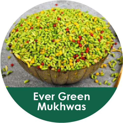 Evergreen Mukhwas
